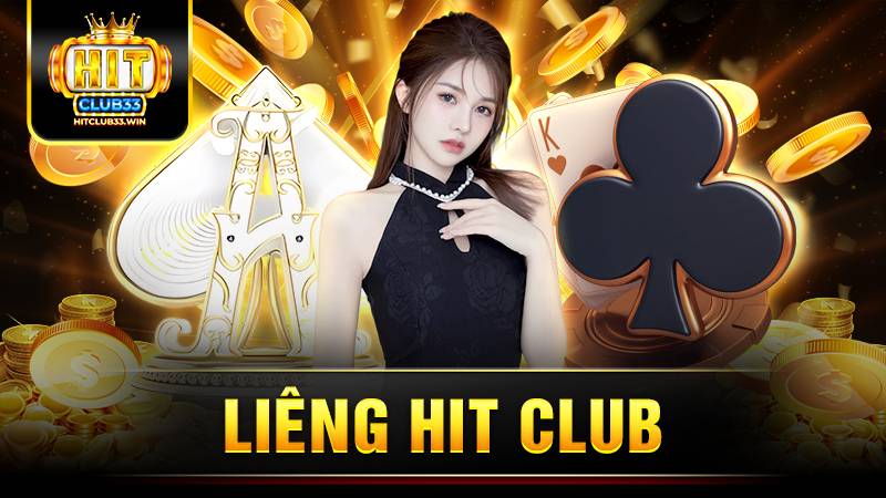 Liêng Hit Club: Hướng dẫn một vài thủ thuật cho tân thủ 5 Hit Club liêng