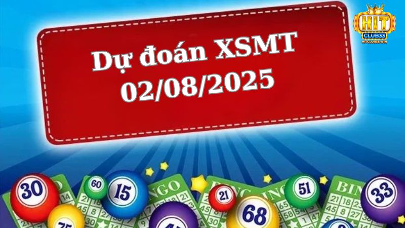 Soi cầu XSMT 02/08/2025 - Dự đoán xổ số miền Trung 02/08